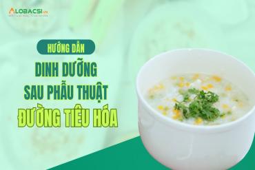 Dinh dưỡng cho người bệnh nuôi ăn qua ống thông