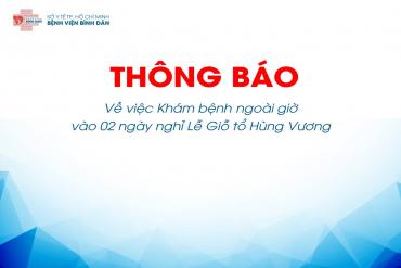 THÔNG BÁO KHÁM BỆNH NGOÀI GIỜ LỄ GIỖ TỔ HÙNG VƯƠNG 2019