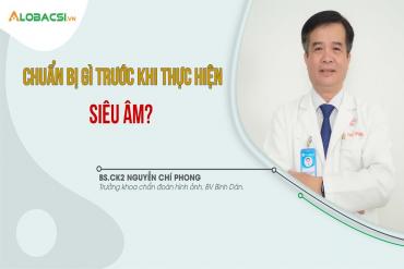 Chuẩn bị gì trước khi thực hiện siêu âm?