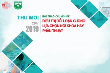 Thư mời Hội thảo chuyên đề "Điều trị rối loạn cương: Lựa chọn nội khoa hay phẫu thuật"