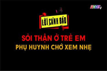 Sỏi thận ở trẻ em - Phụ huynh chớ xem nhẹ