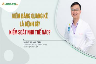 Viêm bàng quang kẽ là bệnh gì? Kiểm soát như thế nào?