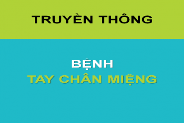 BỆNH TAY CHÂN MIỆNG